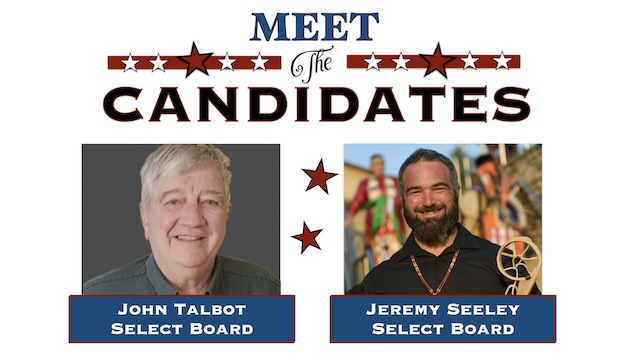 meet the candidates for select board